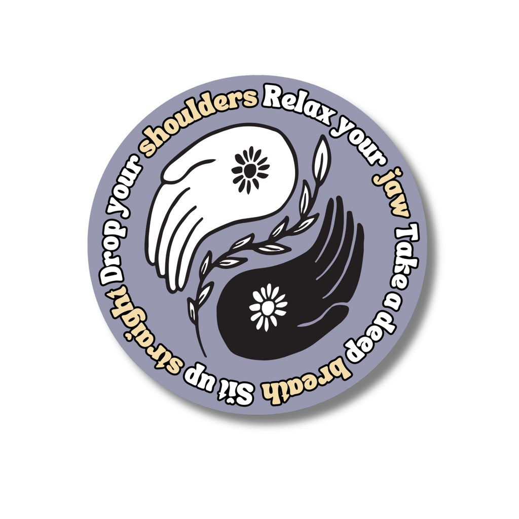 Anxiety Self Care Sticker for Daily Positive Mindset