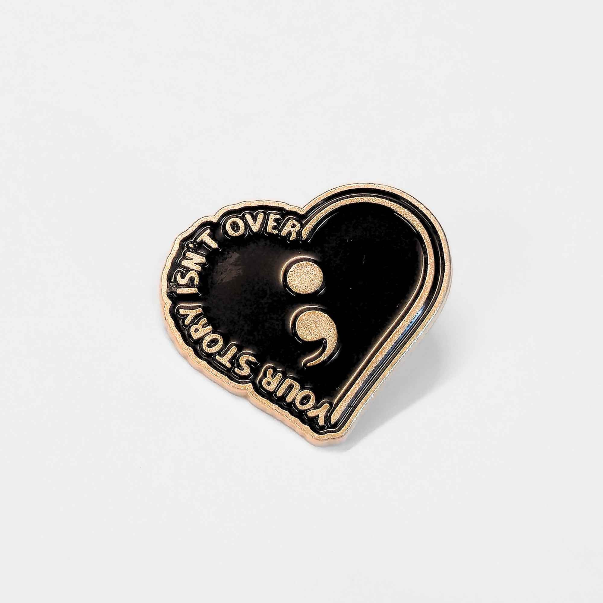 Your Story Isn't Over | Collectible Pin