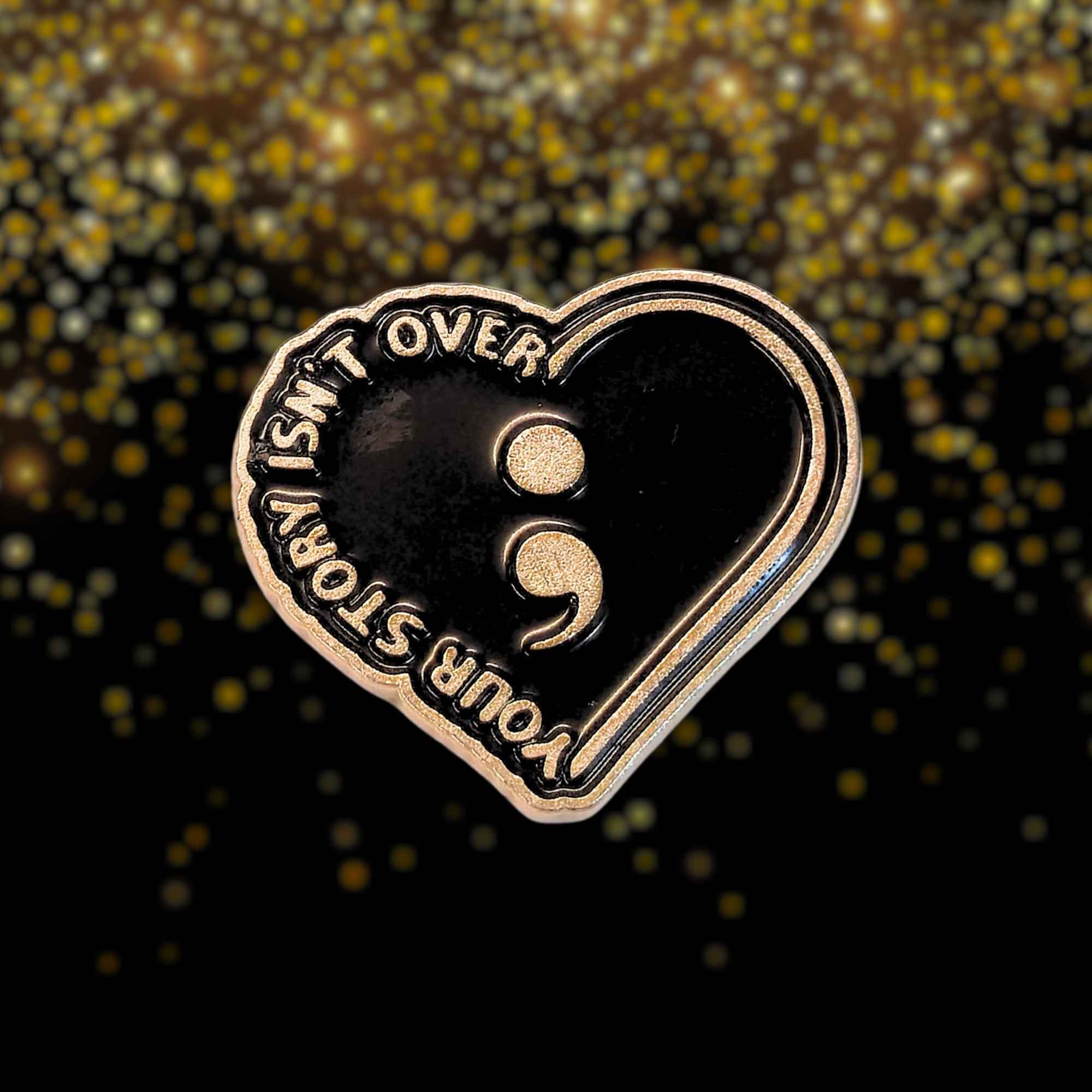 Your Story Isn't Over | Collectible Pin