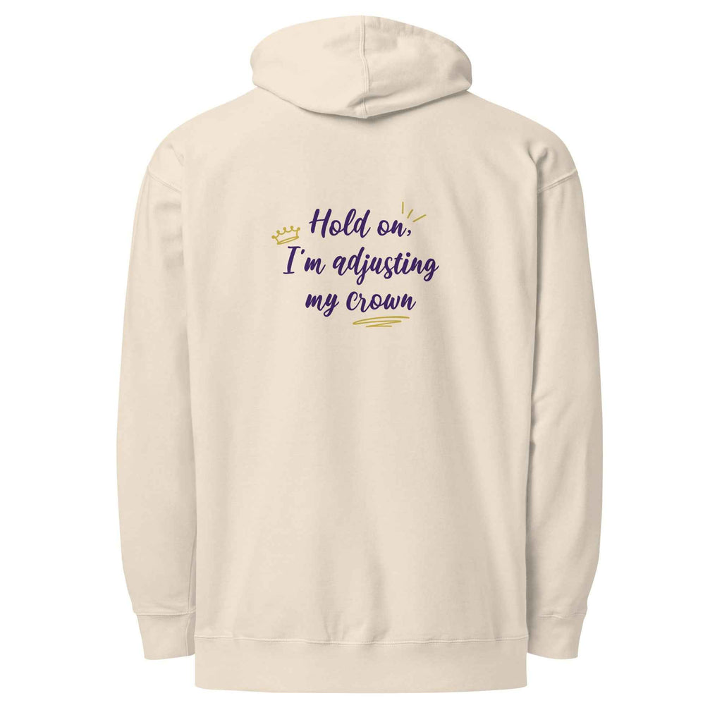 Limited Edition Crown Hoodie - Hold On, I’m Adjusting My Crown