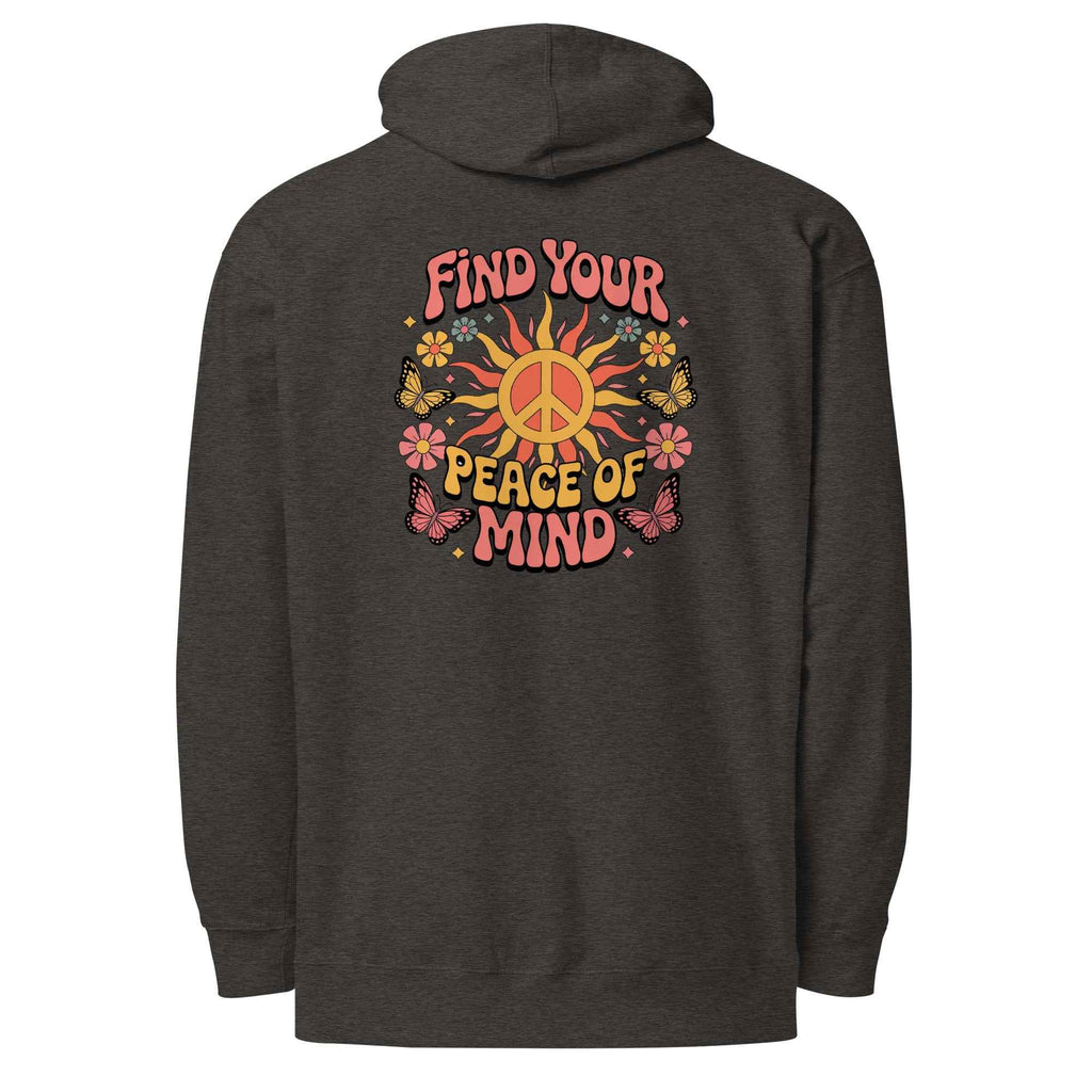 Find You’re Peace of Mind - Hoodie