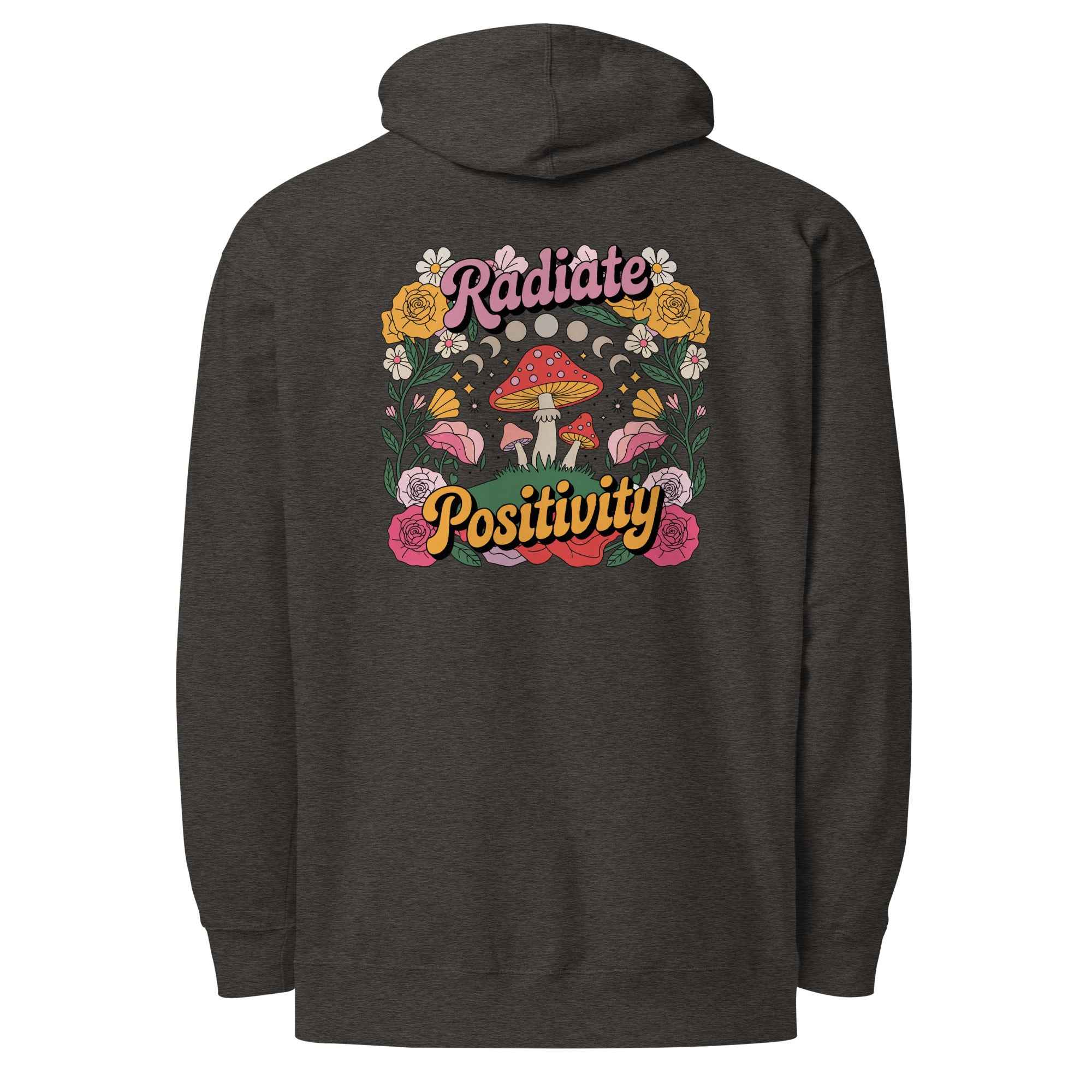 Radiate Positivity - Hoodie
