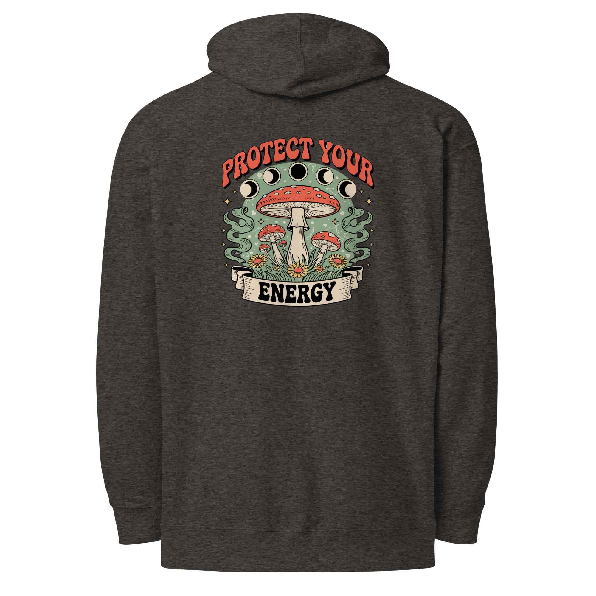 Protect You’re Energy - Hoodie
