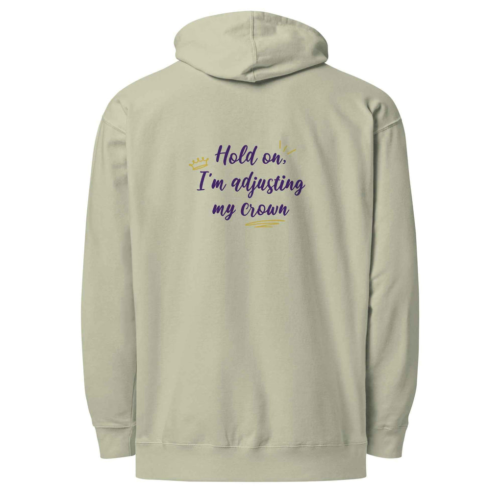 Limited Edition Crown Hoodie - Hold On, I’m Adjusting My Crown