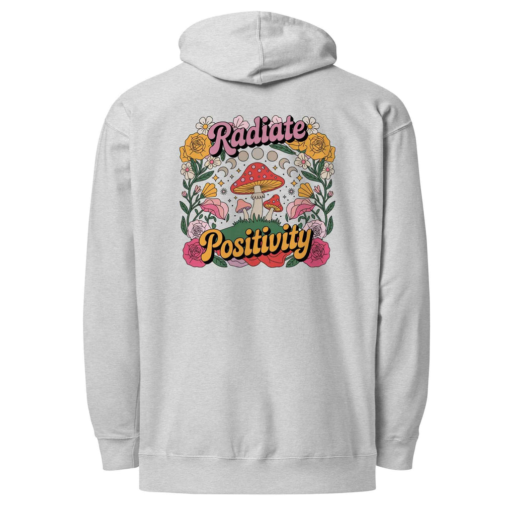 Radiate Positivity - Hoodie
