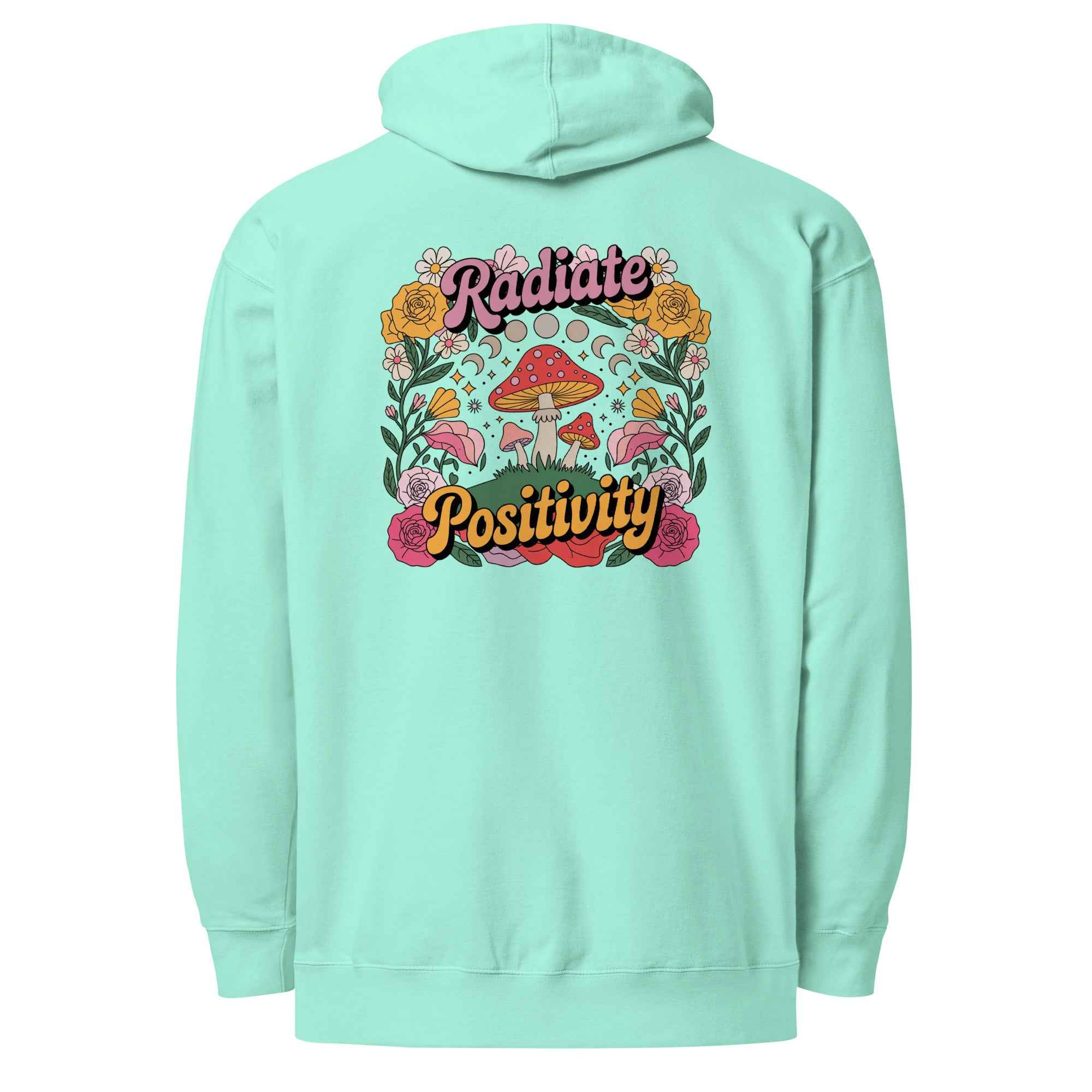 Radiate Positivity - Hoodie
