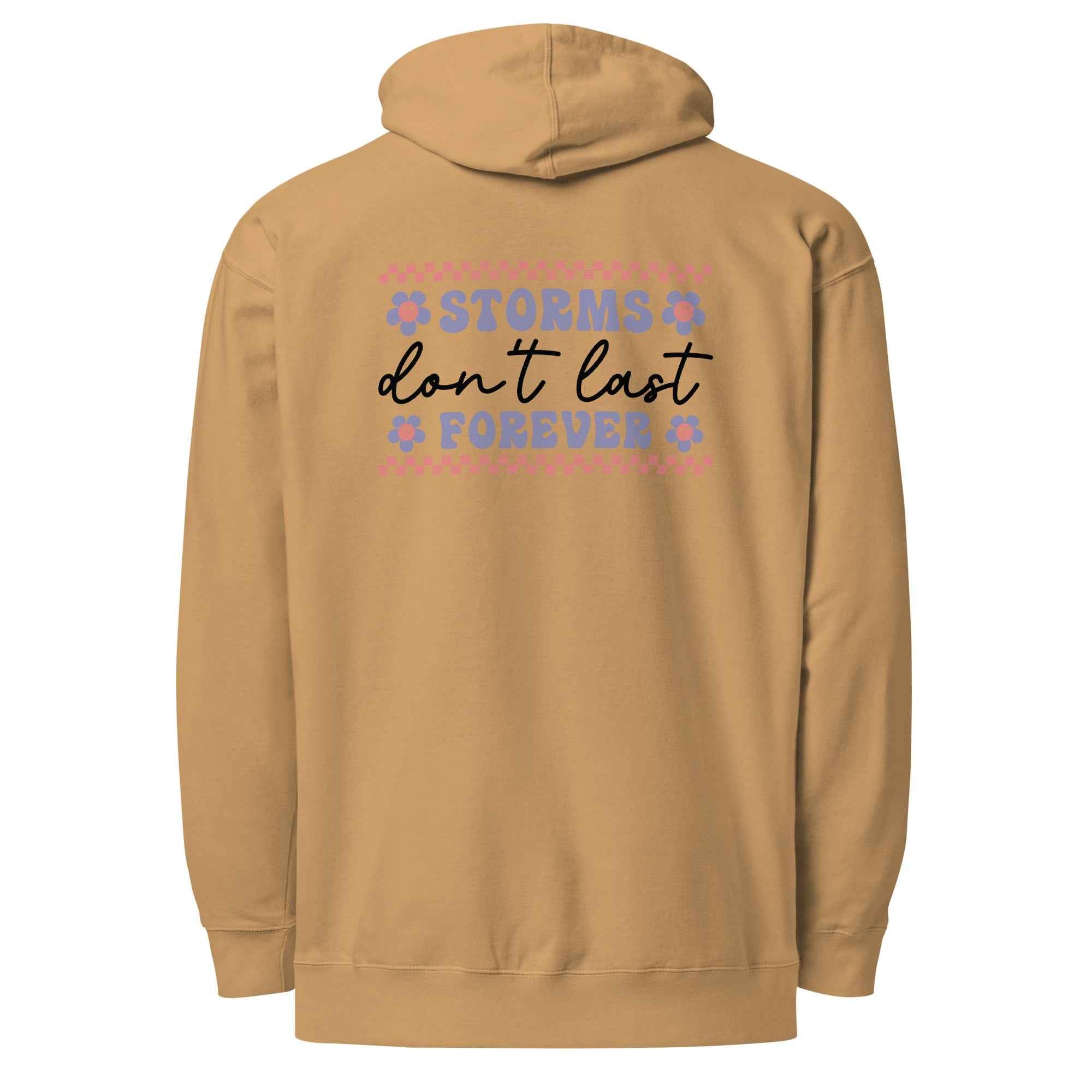 Storms Don't Last Forever Hoodie - Embrace Resilience and Comfort