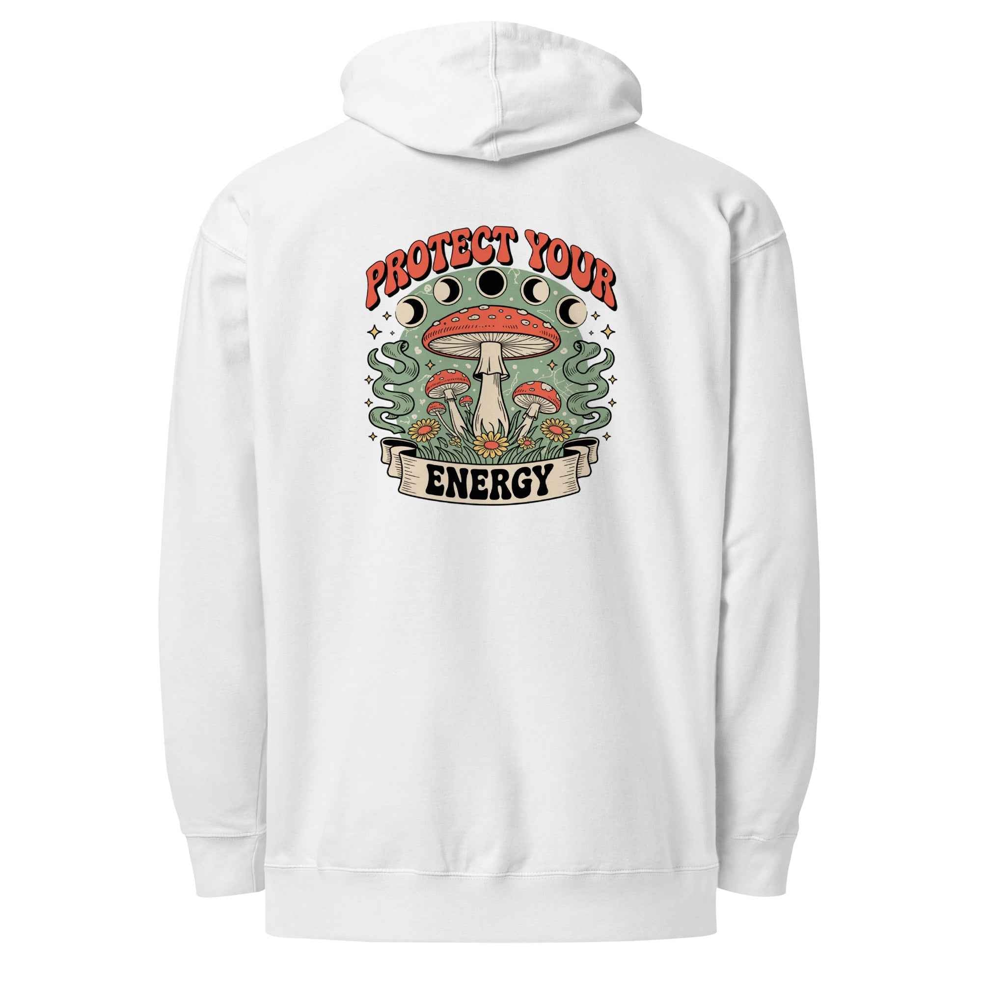 Protect You’re Energy - Hoodie