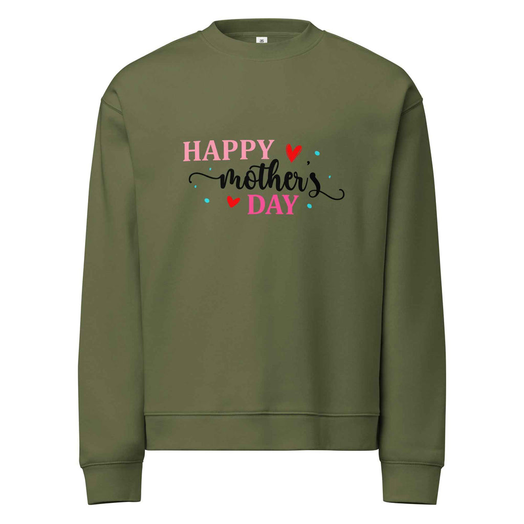 Happy Mothers Day Sweatshirt