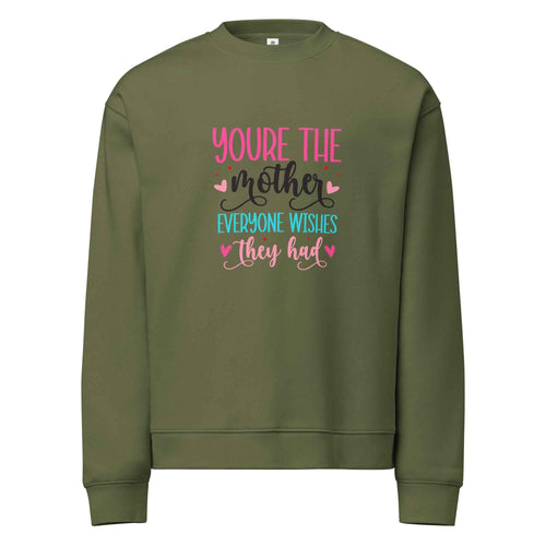A Mother Like No Other - Sweatshirt